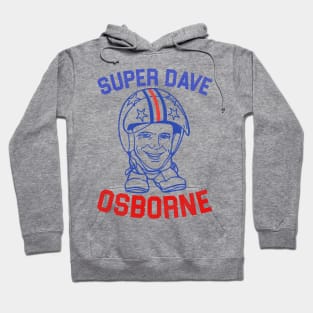 SUPER DAVE Osborne Hoodie